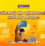 Cách Học Ngôn Ngữ Lập Trình Mới Python Trên Điện Thoại