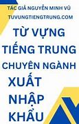 Từ Vựng Tiếng Trung Ngành Xuất Nhập Khẩu